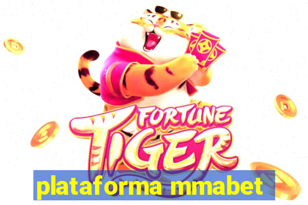 plataforma mmabet